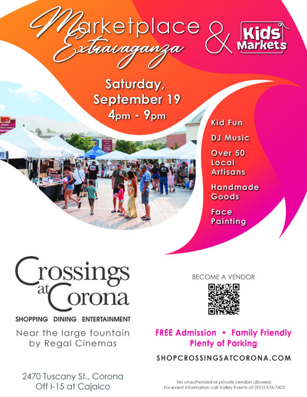 Promotional graphic for the Crossings at Corona Marketplace Extravaganza featuring local vendors, family activities, and live entertainment.